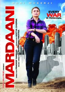Poster for the movie "Mardaani"