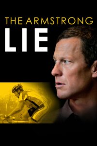 Poster for the movie "The Armstrong Lie"